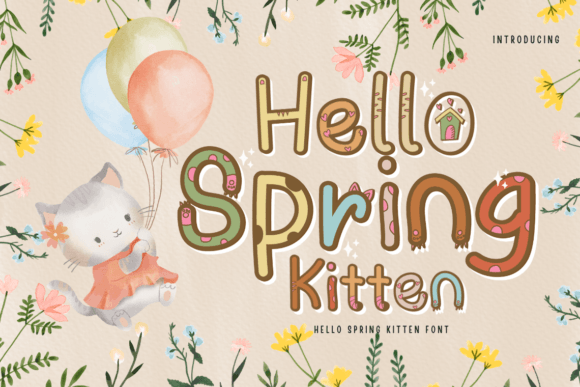Hello Spring Kitten Typeface for Editorial Design