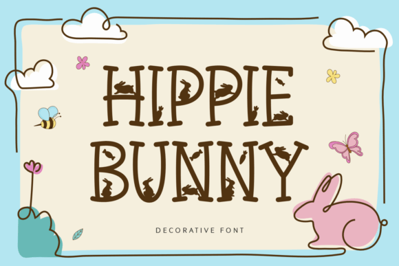 Hippie Bunny Typeface for Modern Campaigns