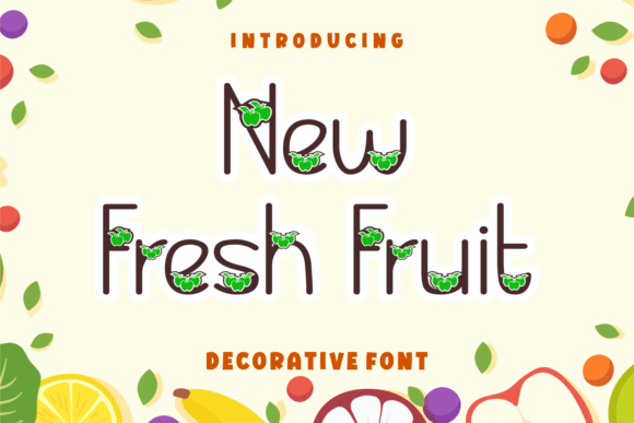 New Fresh Fruit Typeface for Digital Branding