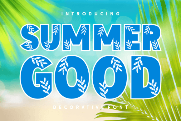 Summer Good Typeface Review for Autumn Branding
